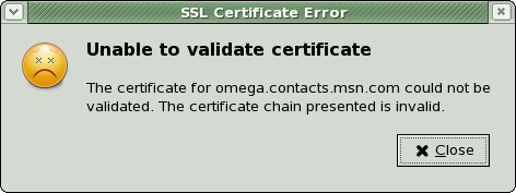 Pidgin atvaizduojama MSN sertifikato klaida